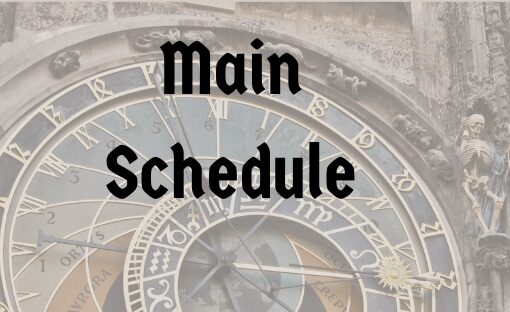 Medieval clock photo with Main Schedule in words on top of it