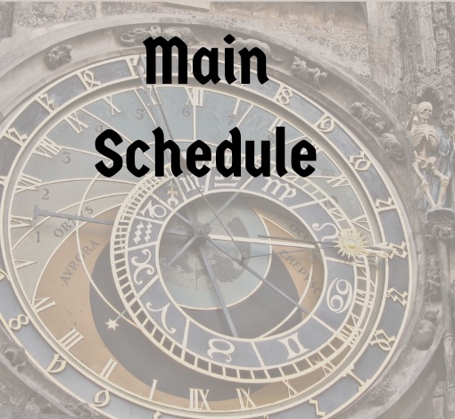 Medieval clock photo with Main Schedule in words on top of it